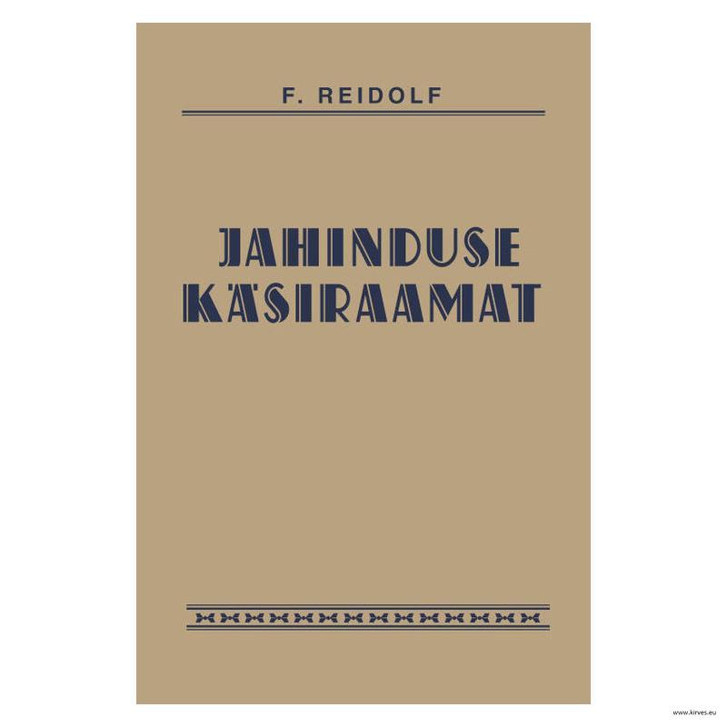 JAHINDUSE KÄSIRAAMAT