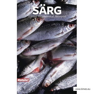 särg-eluviisid-püügitehnikad-retseptid.jpg