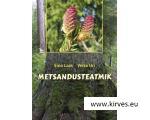 METSANDUSTEATMIK