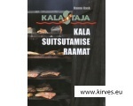 KALA SUITSUTAMISE RAAMAT Autor Hanno Kask